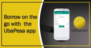 Uba Pesa Mobile Loan App featured image